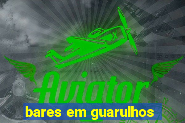 bares em guarulhos